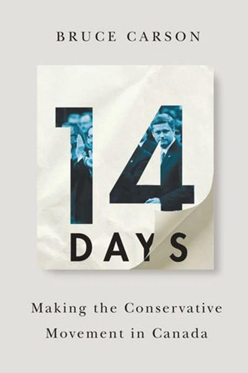 14 Days: Making the Conservative Movement Canada