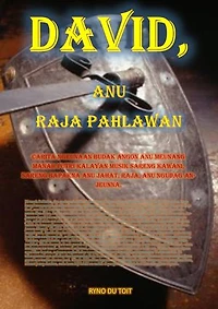 David, anu Raja Pahlawan: Carita ngeunaan budak angon anu meunang manah putri kalayan musik sareng kawani, sareng bapakna anu jahat, Raja, anu ngudag anjeunna.