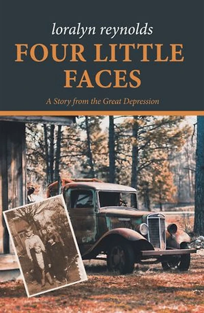 Four Little Faces: A Story from the Great Depression