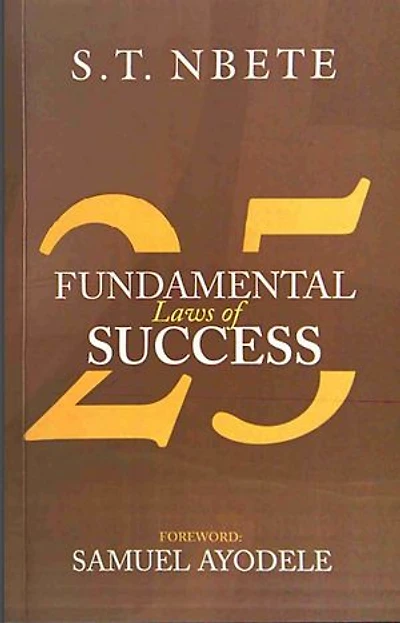 25 FUNDAMENTAL LAWS OF SUCCESS