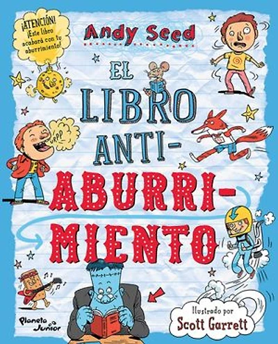 El libro antiaburrimiento: Juegos, Manualidades, Rompecabezas, Chistes, Adivinanzas y Trivias / The Anti-Boredom Book of Brilliant Things to Do