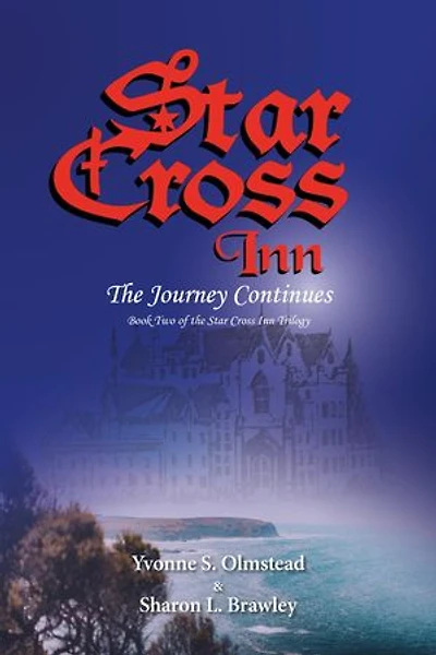 Star Cross Inn: The Journey Continues