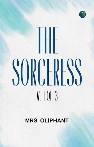 The Sorceress; v. 1 of 3