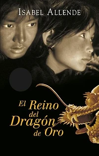 El reino del Dragon de oro / Kingdom of the Golden