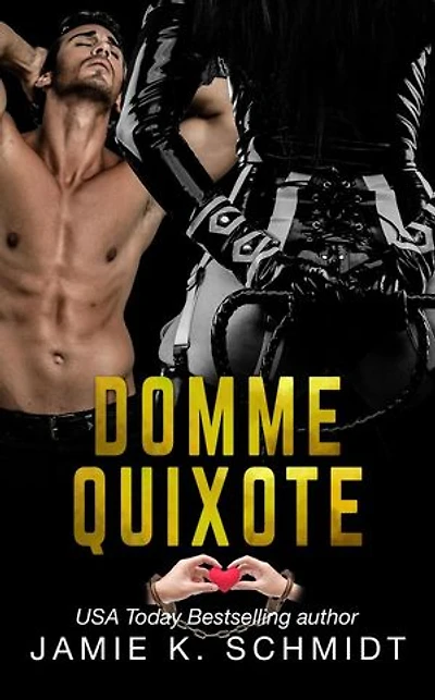 Domme Quixote: Kinky Classics, #1
