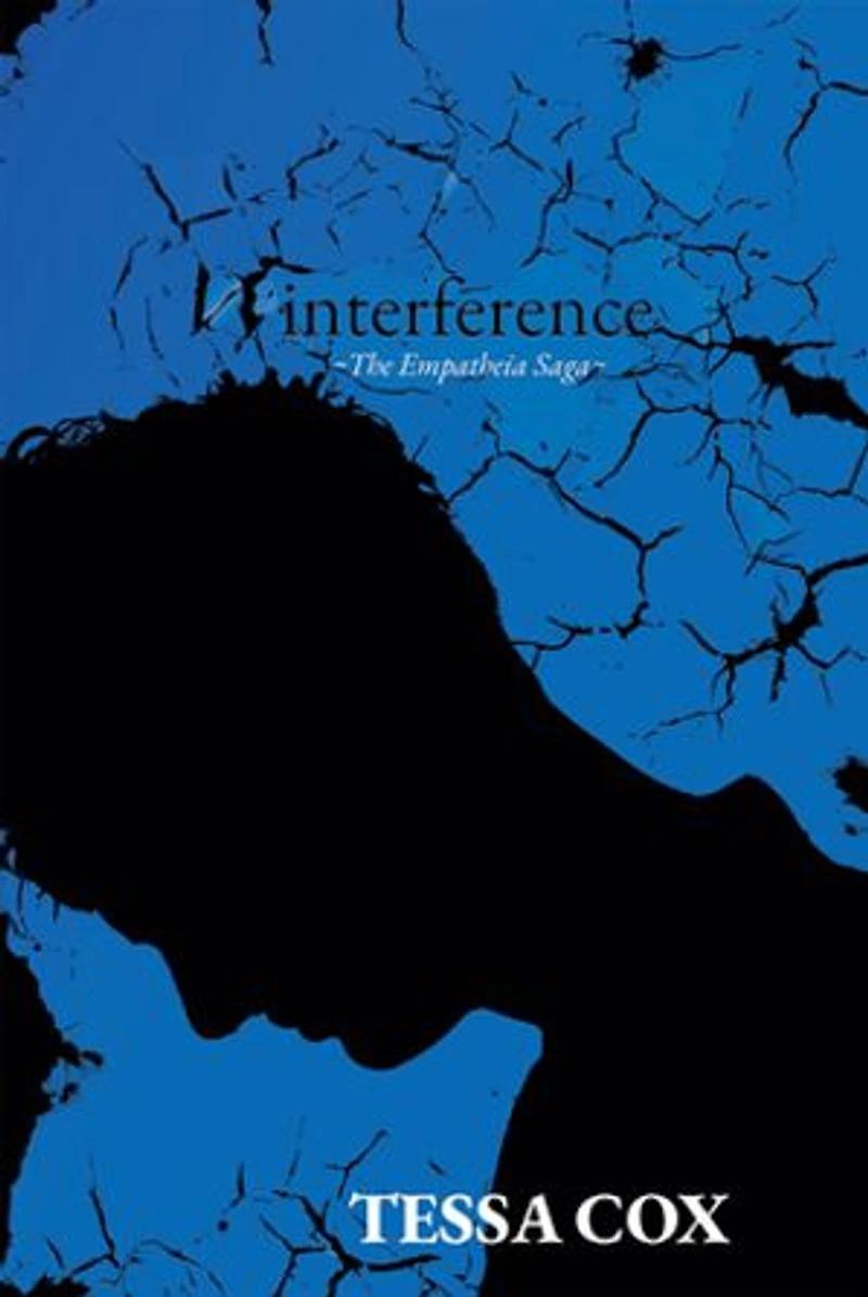 Interference: The Empatheia Saga, Book 2