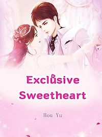 Exclusive Sweetheart: Volume 2