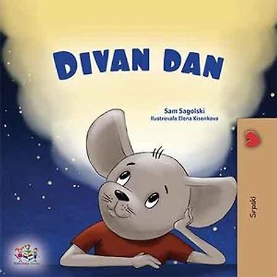 Divan dan: Serbian Bedtime Collection