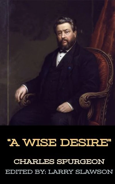 A Wise Desire