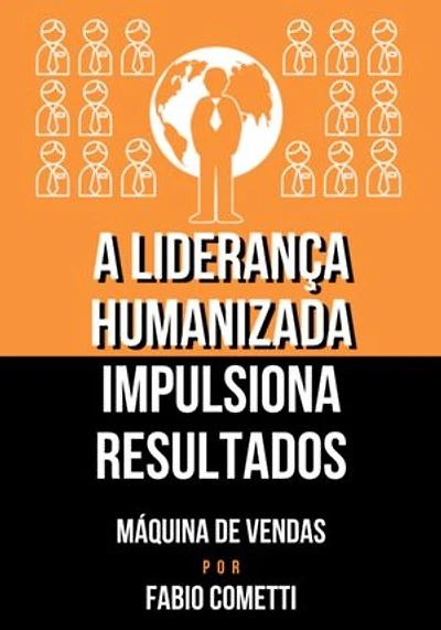 A Liderança Humanizada Impulsiona Resultados