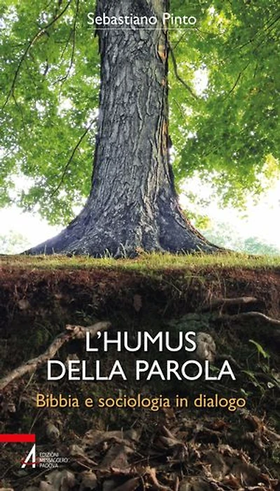 L'humus della Parola: Bibbia e sociologia in dialogo