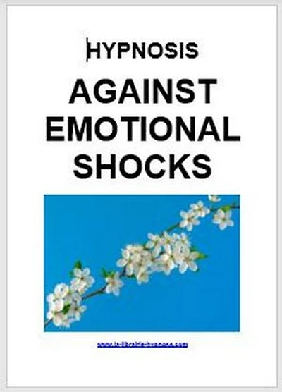Hypnosis against emotional shocks