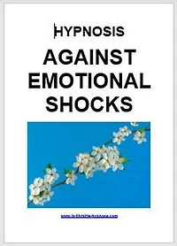 Hypnosis against emotional shocks