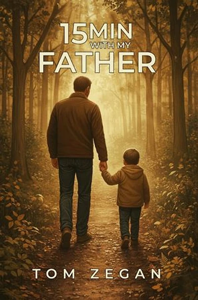15 Minutes with My Father