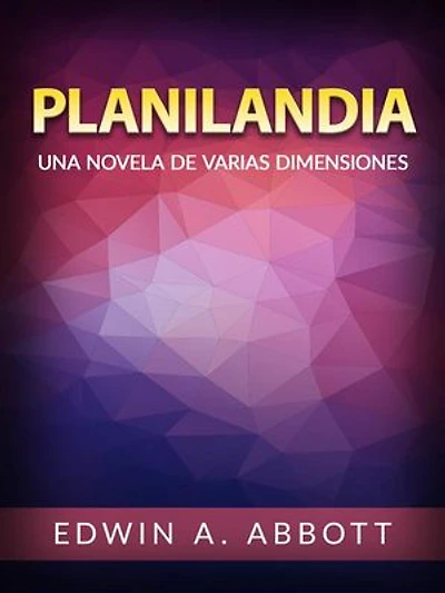 Planilandia (Traducido): Una novela de varias dimensiones