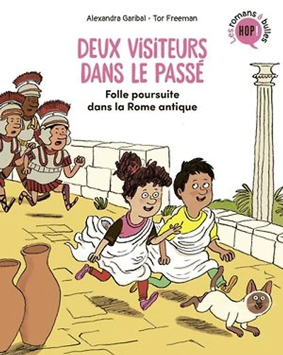 Deux visiteurs dans le passé, Tome 01: Folle poursuite dans la Rome antique