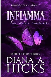 Infiamma la mia anima
