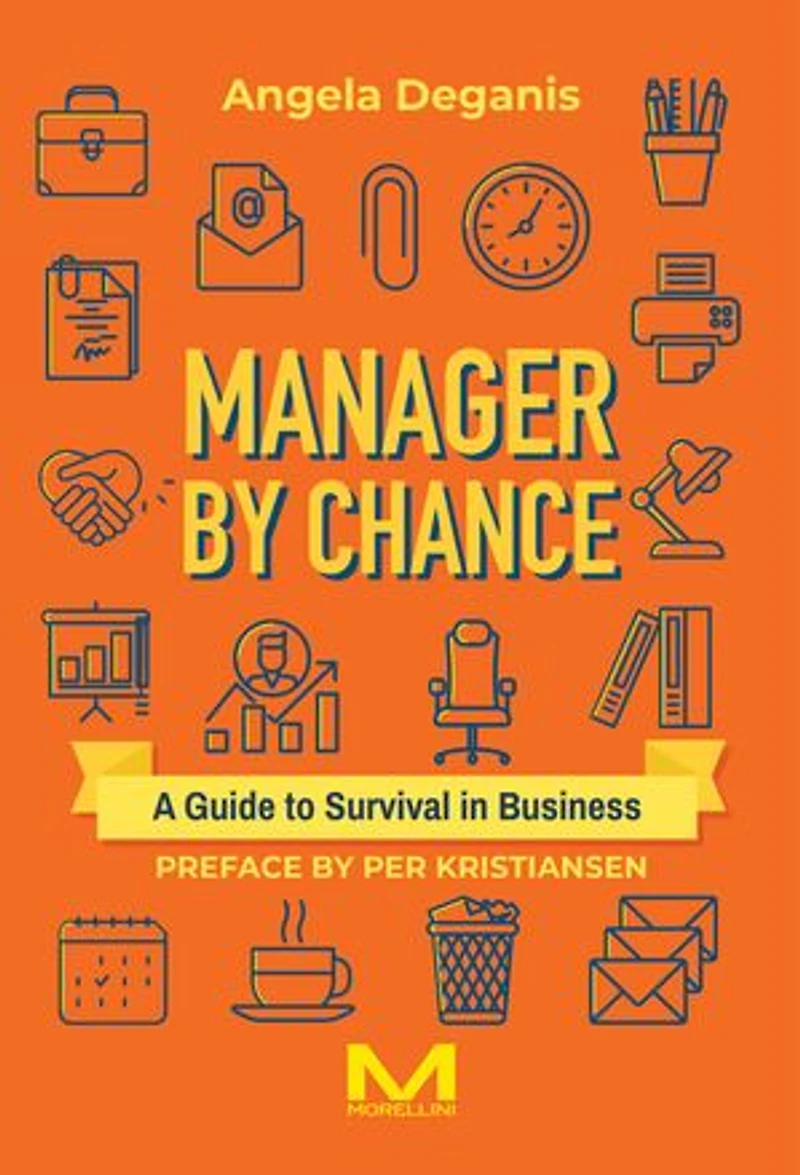Manager By Chance: A Guide to Survival Business