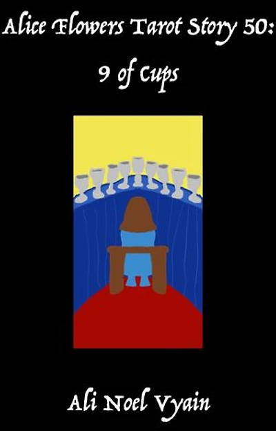 9 of Cups: Alice Flowers Tarot, #50