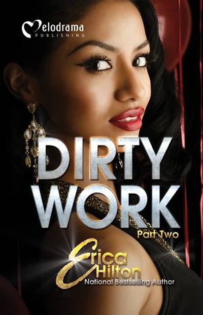 Dirty Work - Part 2