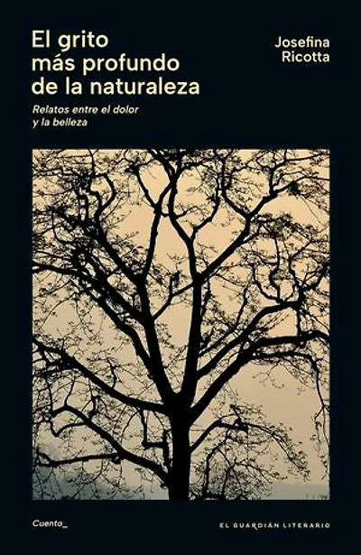 El grito más profundo de la naturaleza: Relatos entre el dolor y la belleza