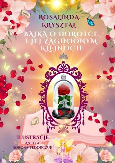 Bajka o Dorotce i jej zaginionym klejnocie