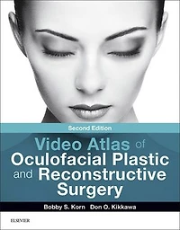 Video Atlas of Oculofacial Plastic and Reconstructive Surgery