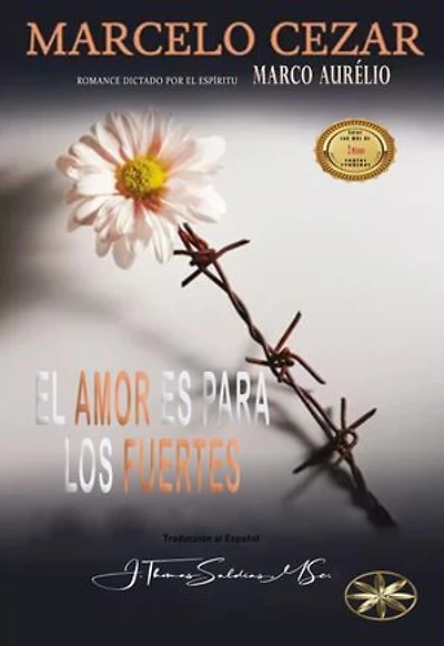 El Amor es para los Fuertes