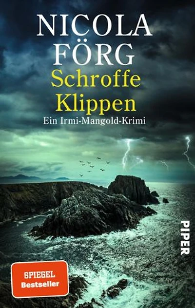 Schroffe Klippen: Ein Irmi-Mangold-Krimi | Raffinierter Kriminalroman um skrupellose Hundezüchter, familiäre Auseinandersetzungen und die Gier der Pharmaindustrie
