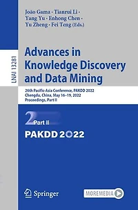 Advances Knowledge Discovery and Data Mining: 26th Pacific-Asia Conference, PAKDD 2022, Chengdu, China, May 16-19, Proceedings, Part II
