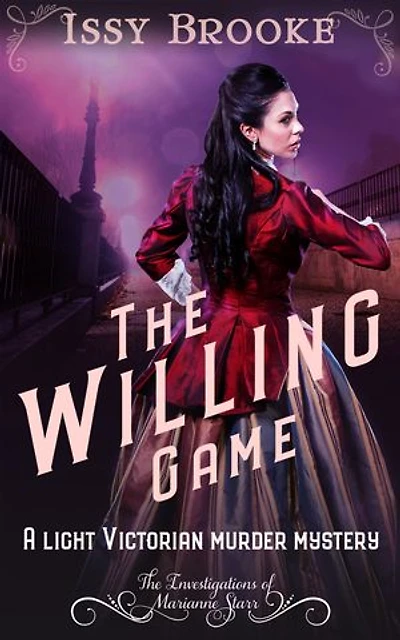 The Willing Game: A Light Victorian Murder Mystery