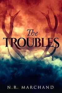 THE TROUBLES