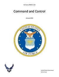 Air Force Annex 3-30 Command and Control January 2020