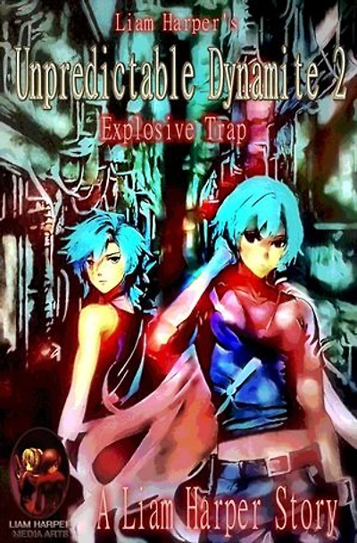 Unpredictable Dynamite 2: Explosive Trap.: Unpredictable Dynamite, #2