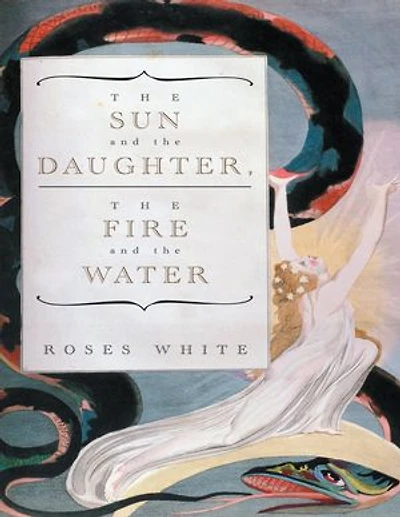 The Sun and the Daughter, the Fire and the Water