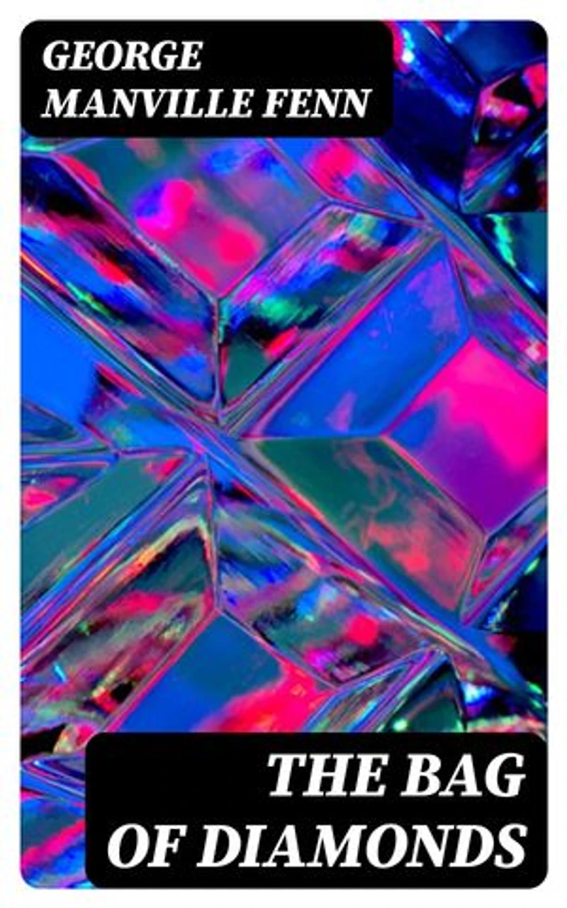 The Bag of Diamonds