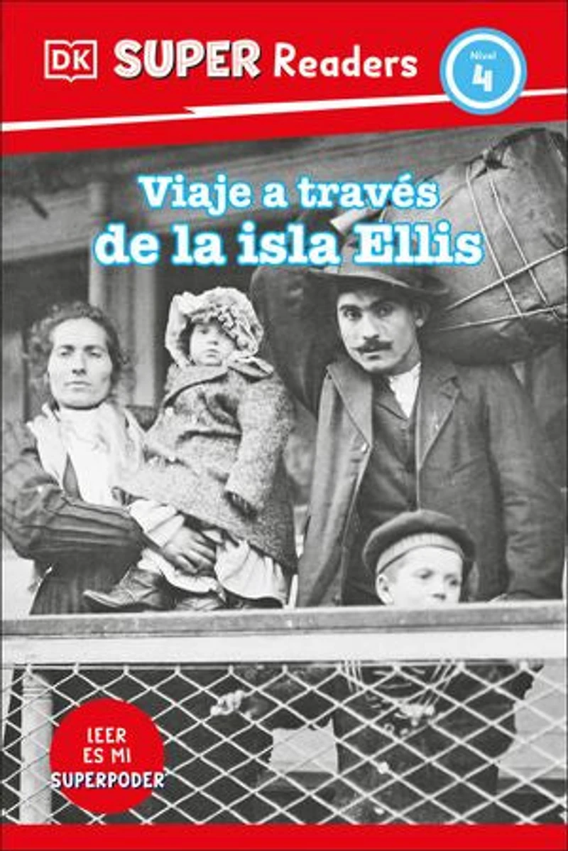 DK Super Readers Level 4 Viaje a travÃ©s de la isla Ellis (Journey Through Island)