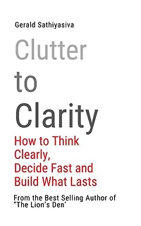 Clutter to Clarity