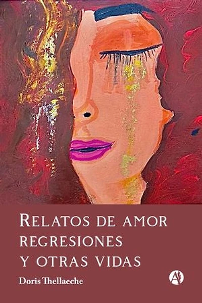 Relatos de amor, regresiones y otras vidas