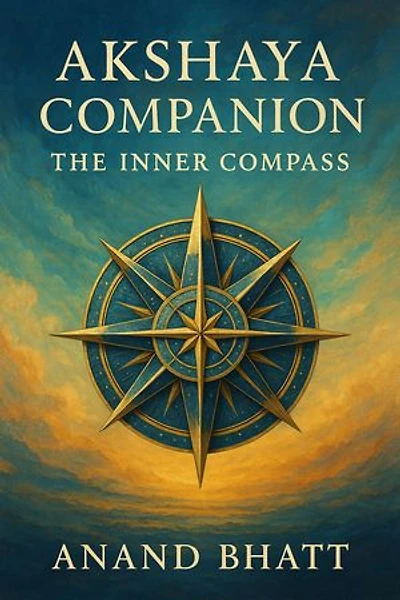 Akshaya Companion: The Inner Compass