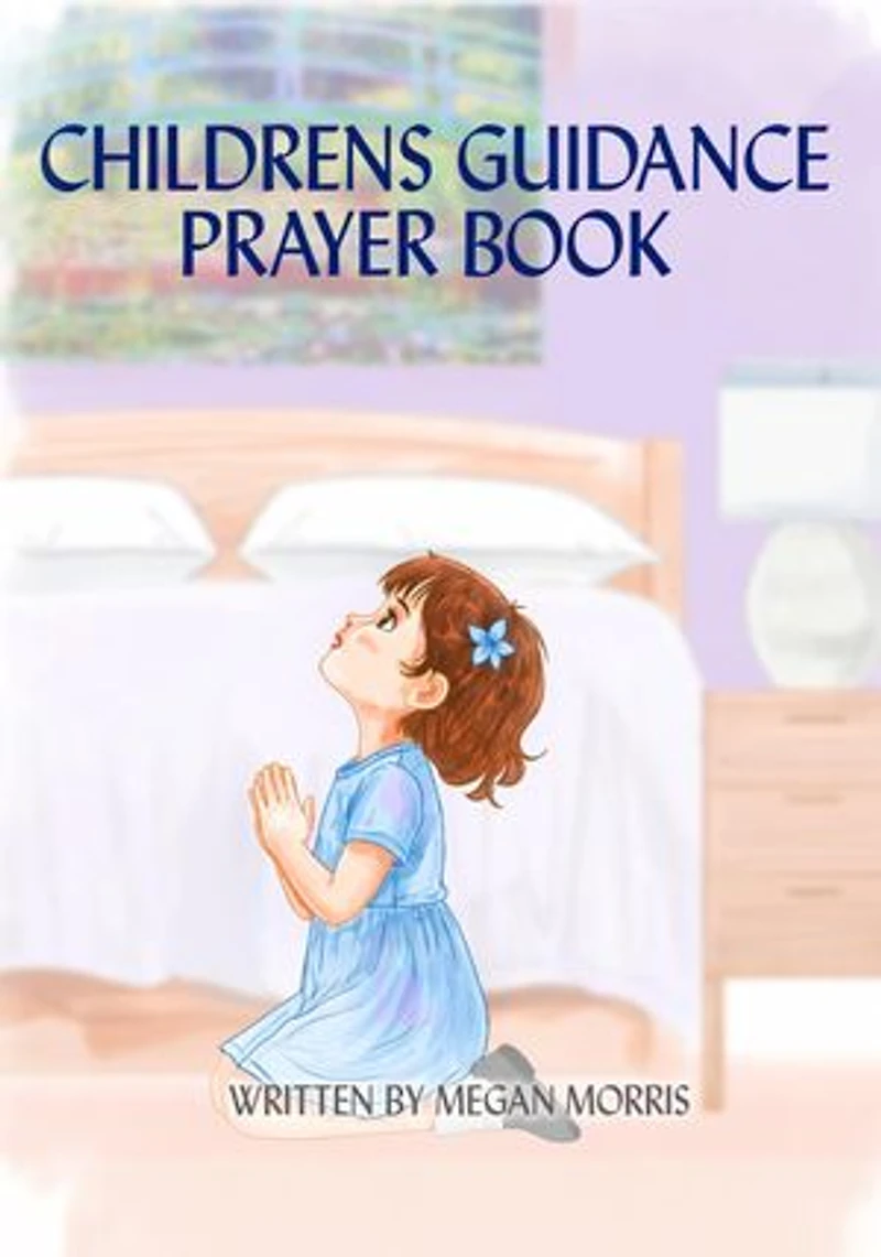 CHILDRENS GUIDANCE PRAYER BOOK