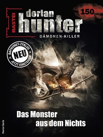 Dorian Hunter 150: Das Monster aus dem Nichts