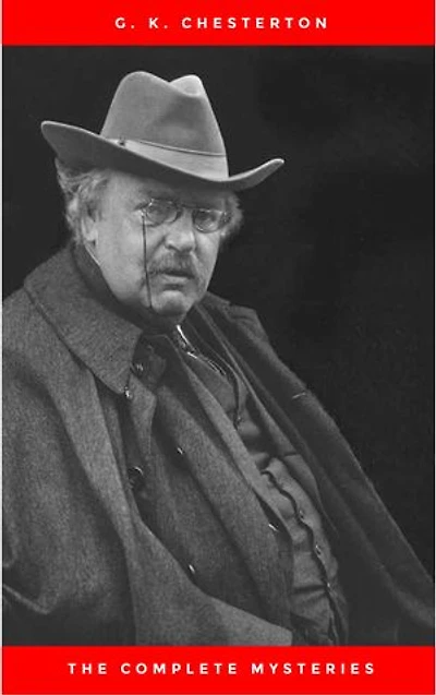 The Complete Father Brown Mysteries