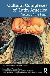 Cultural Complexes of Latin America: Voices the South