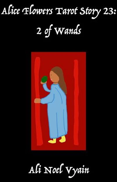 2 of Wands: Alice Flowers Tarot, #23