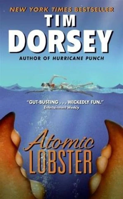 Atomic Lobster: A Novel