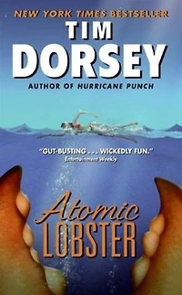 Atomic Lobster: A Novel