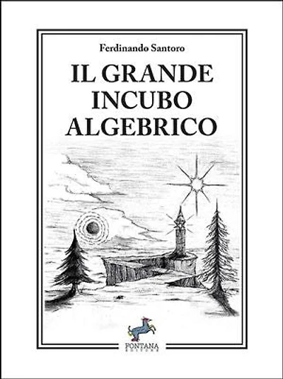 Il grande incubo algebrico
