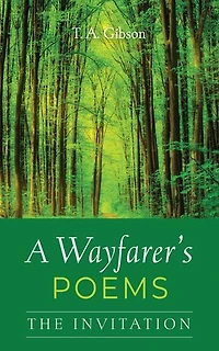 A Wayfarer’s Poems: The Invitation
