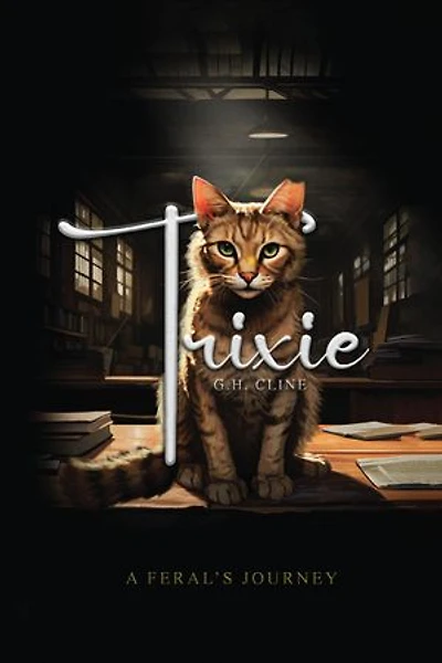 Trixie: Le voyage d'un sauvage Basé sur une histoire vraie par
